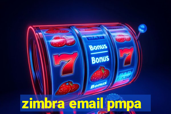 zimbra email pmpa